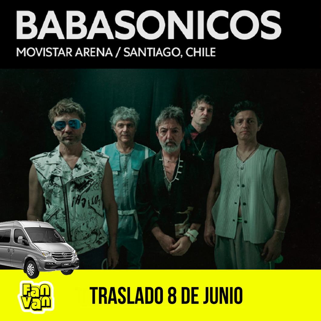 Traslado ida y vuelta para BABASÓNICOS / 8 de junio