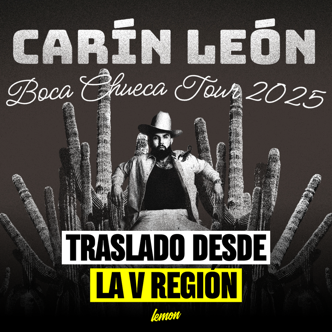 Traslado ida y vuelta para CARÍN LEÓN / 30 y 31 de Octubre