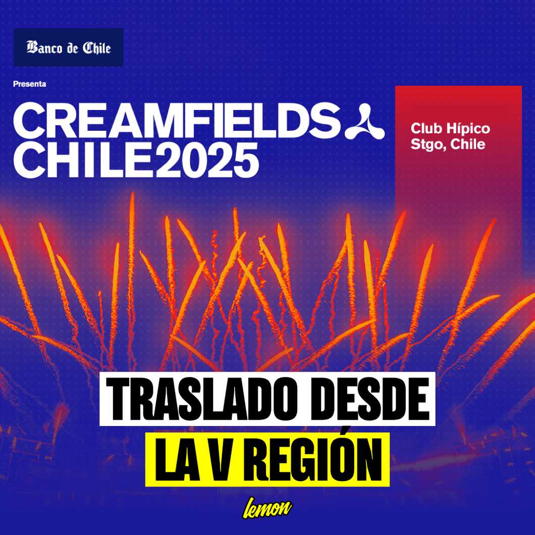 Traslado ida y vuelta para CREAMFIELDS / 11 de Octubre