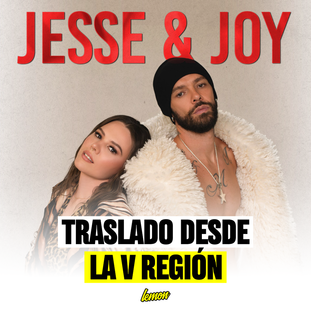Traslado ida y vuelta para JESSE & JOY / 11 y 12 de Septiembre