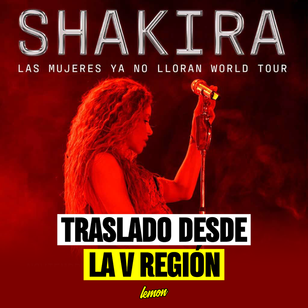 Traslado ida y vuelta para SHAKIRA / 22 de Noviembre