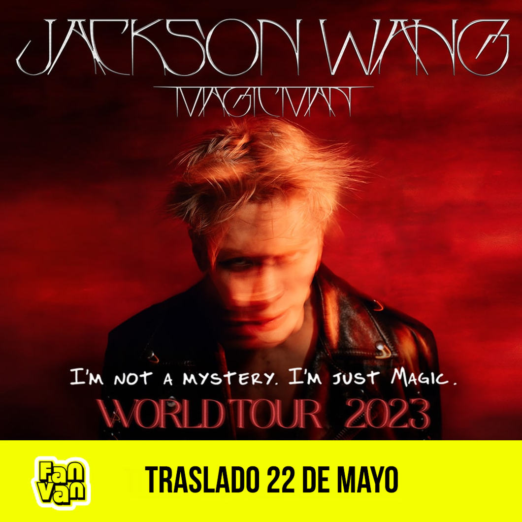 Traslado ida y vuelta para JACKSON WANG / 22 de mayo